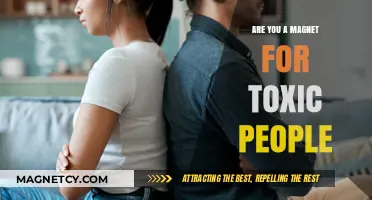 Are You a Magnet for Toxic People?