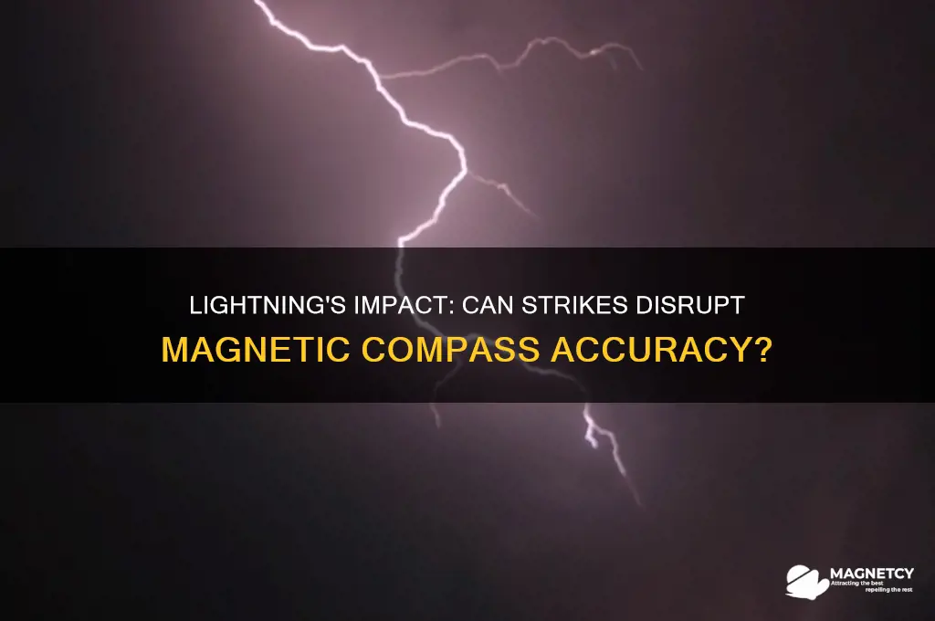 can a lightning strike affect magnetic compass