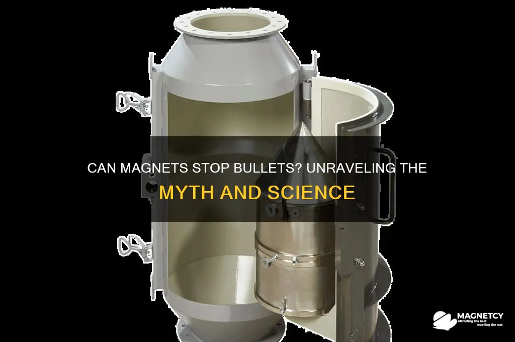 can a magnet catch a bullet
