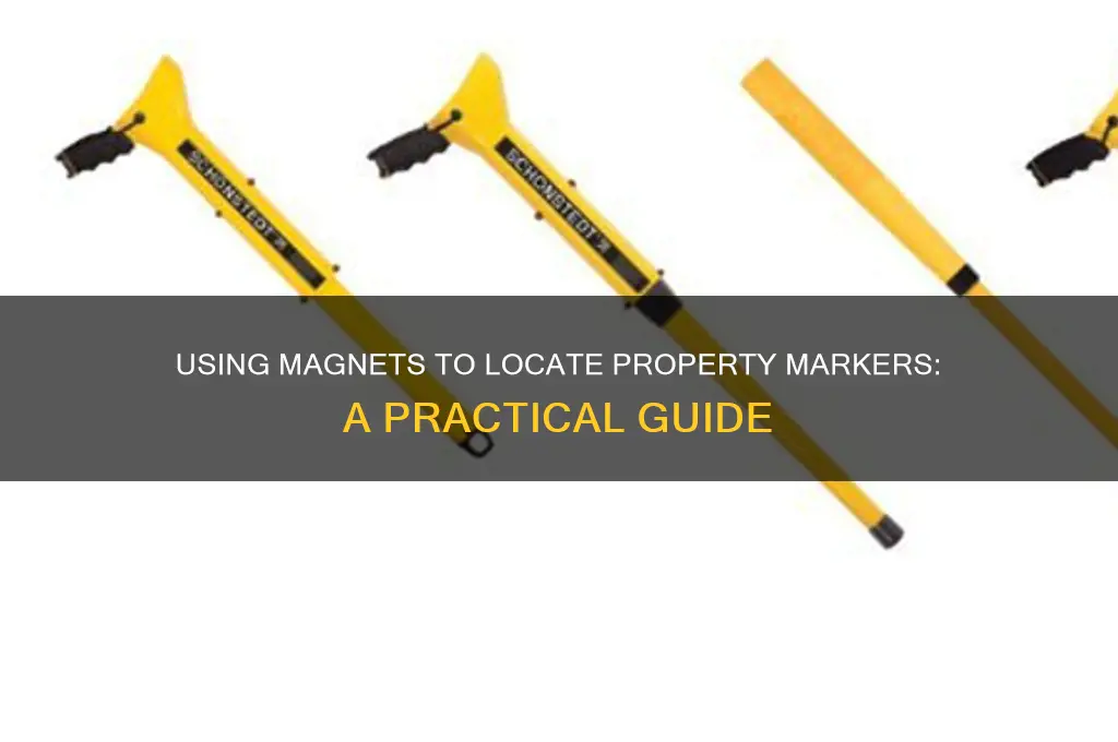 can a magnet find property markers