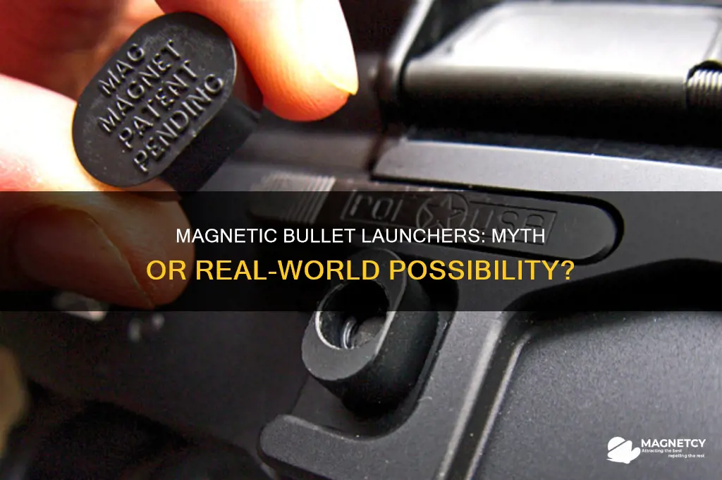 can a magnet fire a bullet