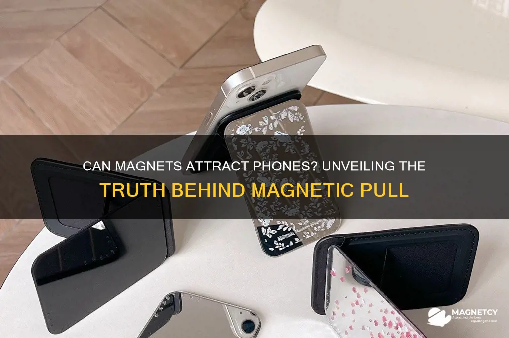 can a magnet pick up a phone