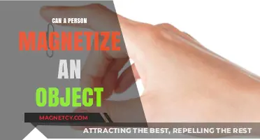 Magnetizing Objects: Exploring the Possibility of Human-Induced Magnetism