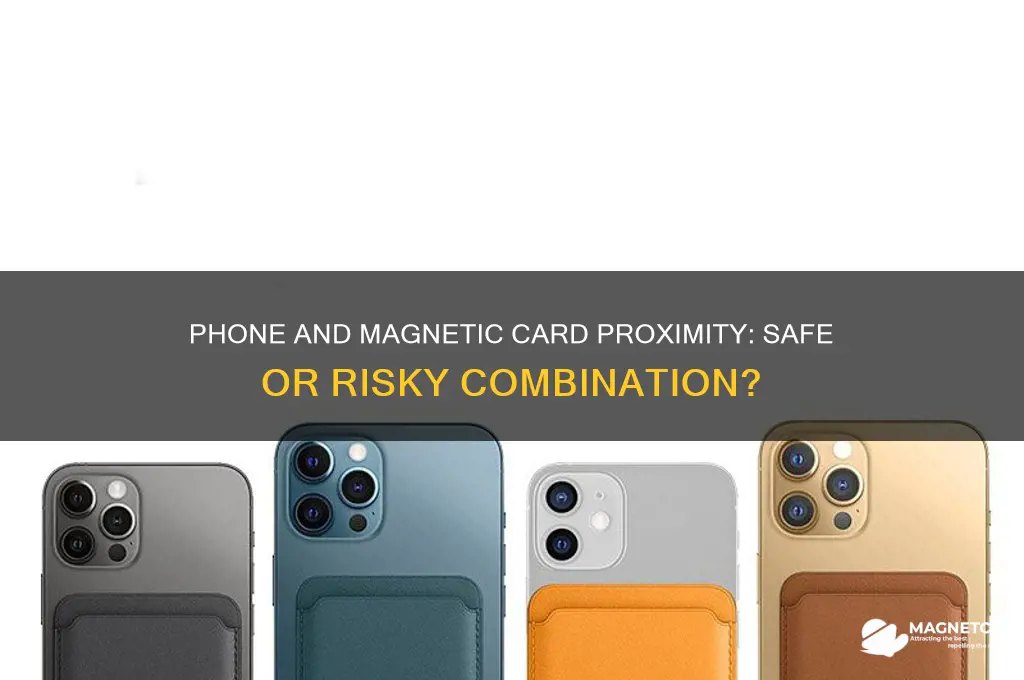 can a phone and a magnetic card be put together
