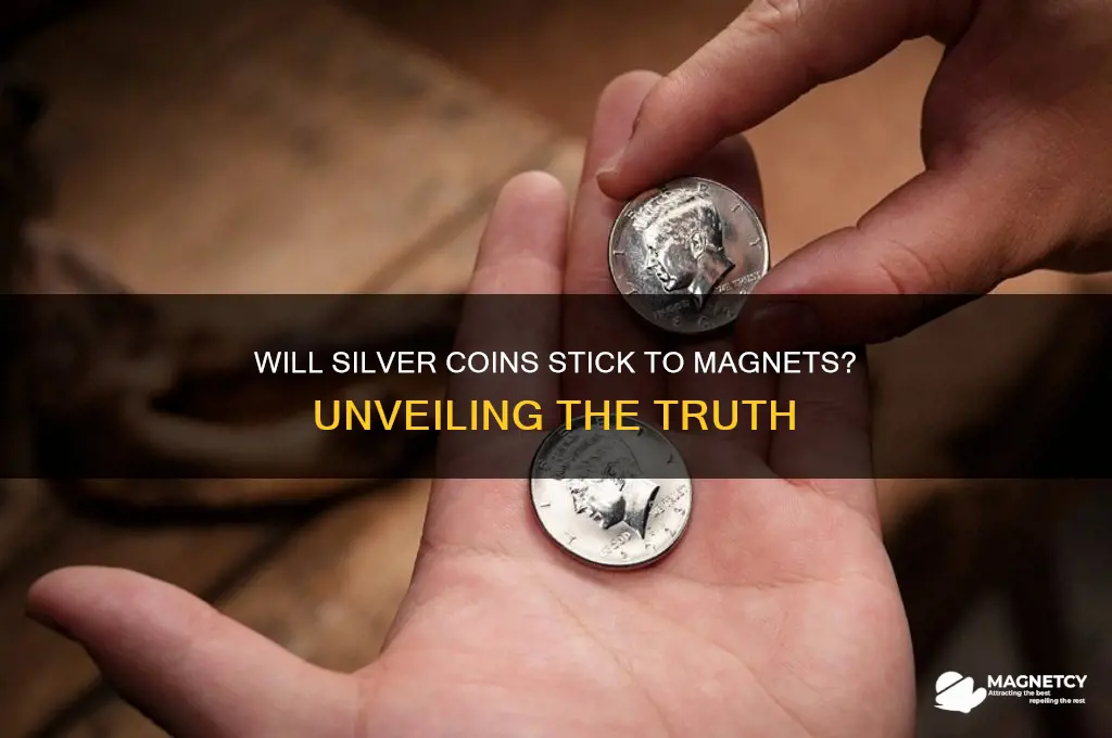 can a silver coin stick to a magnet