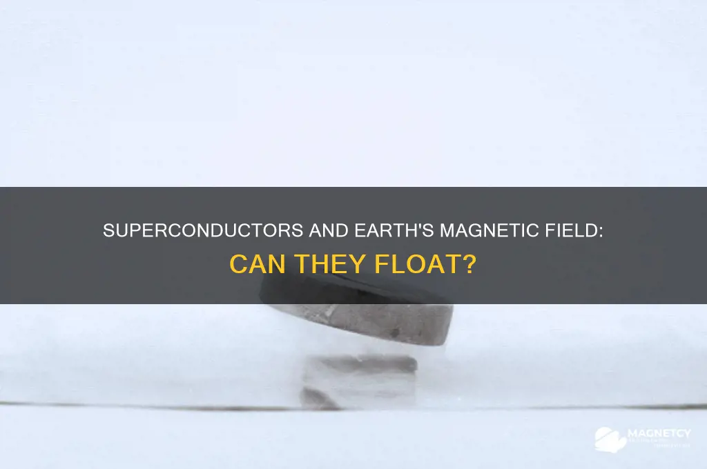 can a superconductor float in earth