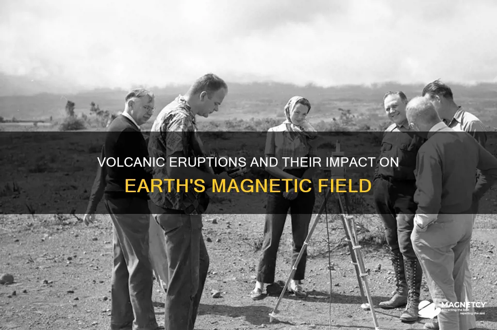 can a volcanic eruption interfer with magnetic feild