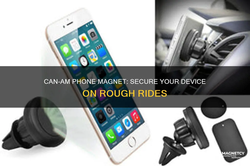 can am phone magnet