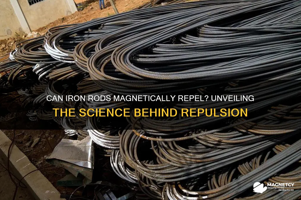 can an iron rod magnetically repel