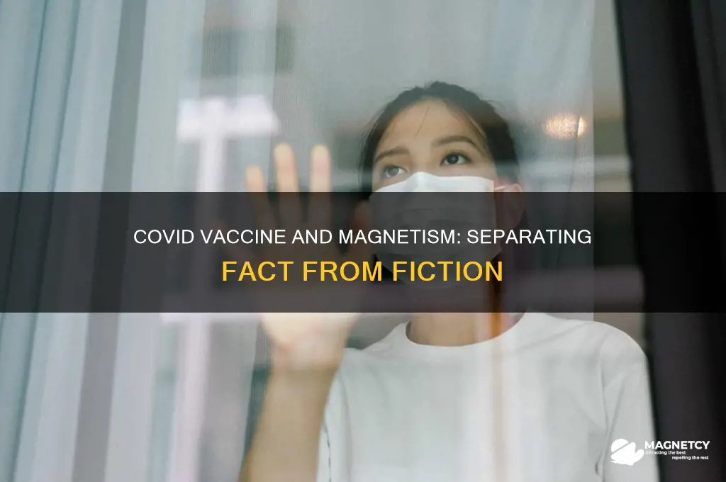 can covid vaccine make you magnetic