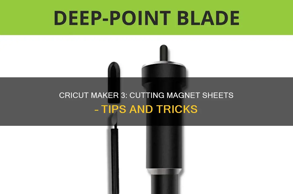can cricut maker 3 cut magnet sheets