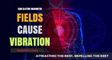 Can Electromagnetic Fields Induce Vibrations? Exploring the Science Behind EMFs
