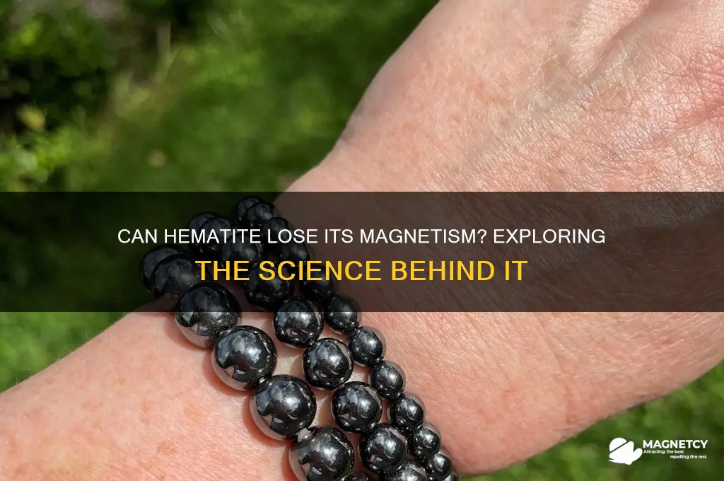 can hematite lose its magnetism