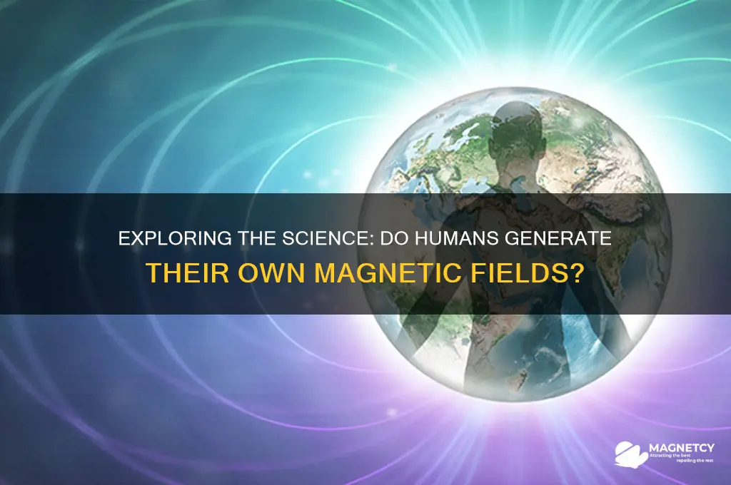 can humans have magnetic fields