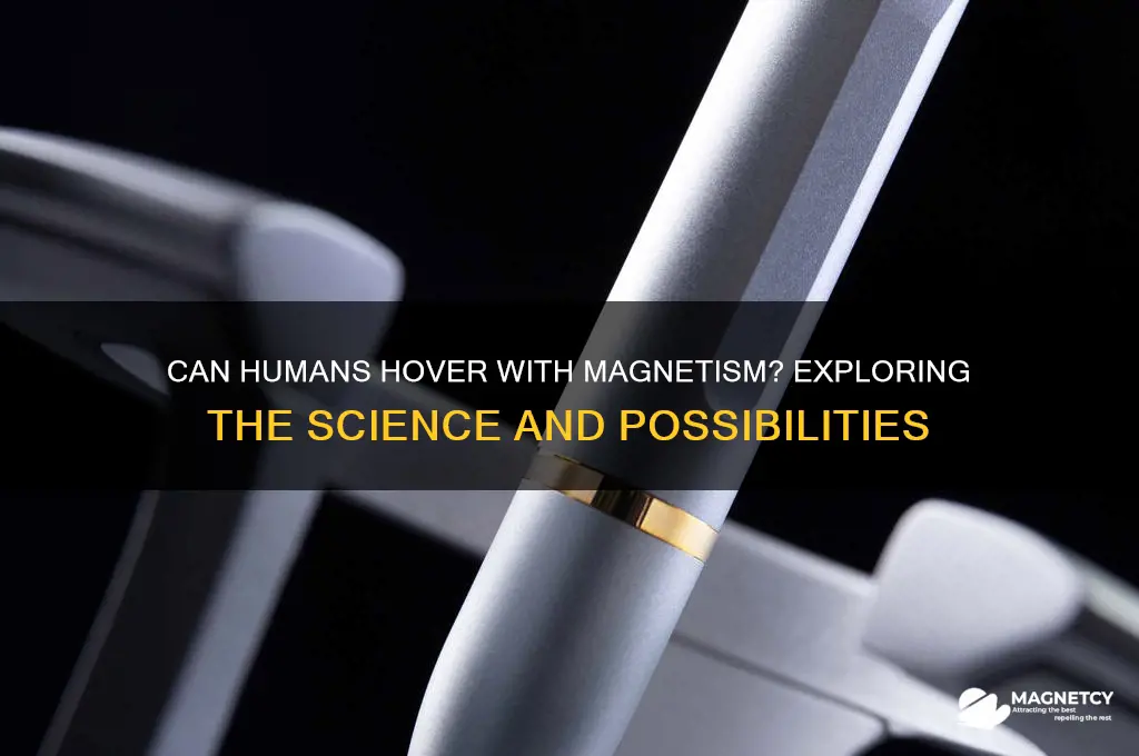 can humans hover with magnetism
