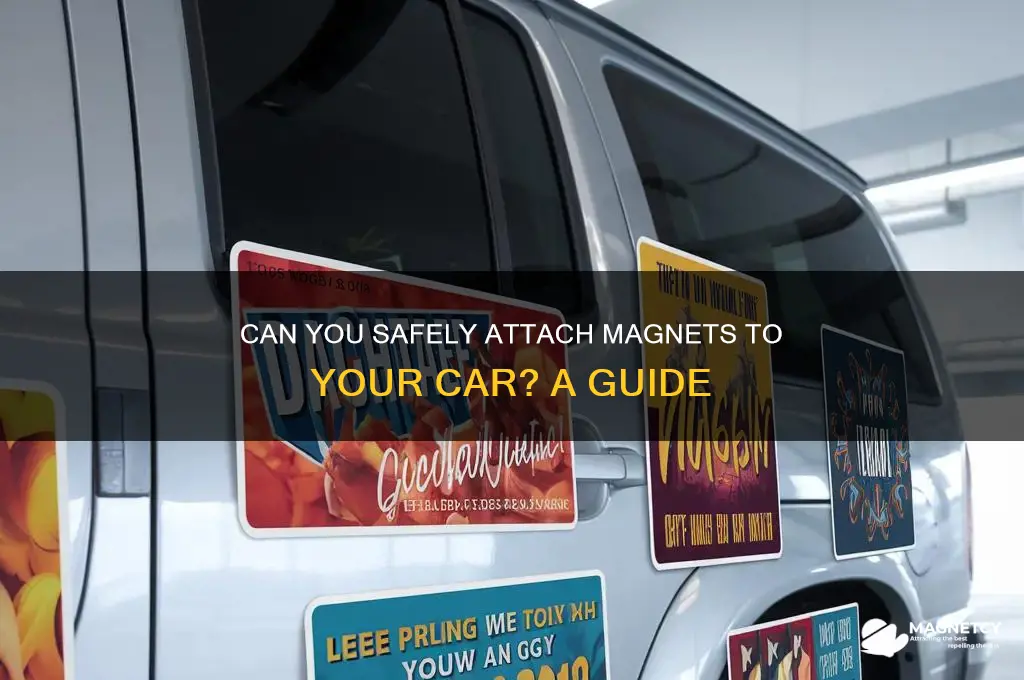 can i put magnets on my car