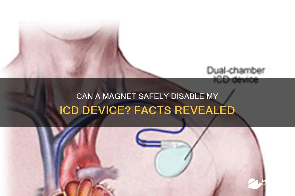 can i turn my icd-d off with a magnet