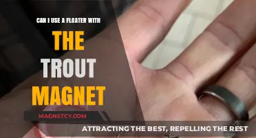 Using a Floater with Trout Magnet: Tips and Techniques
