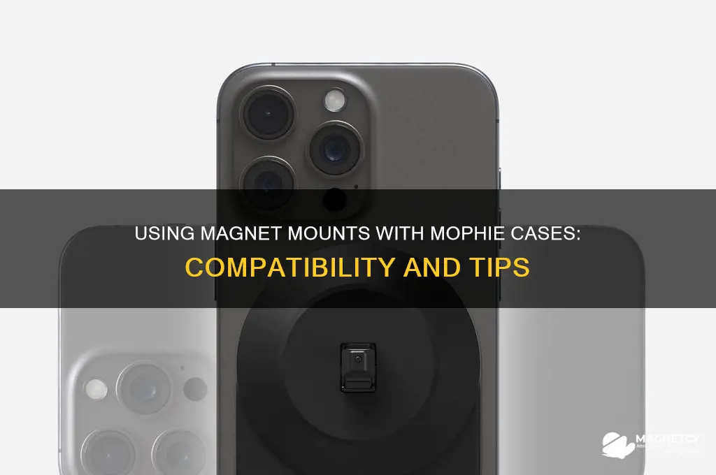 can i use magnet mount with mophie case