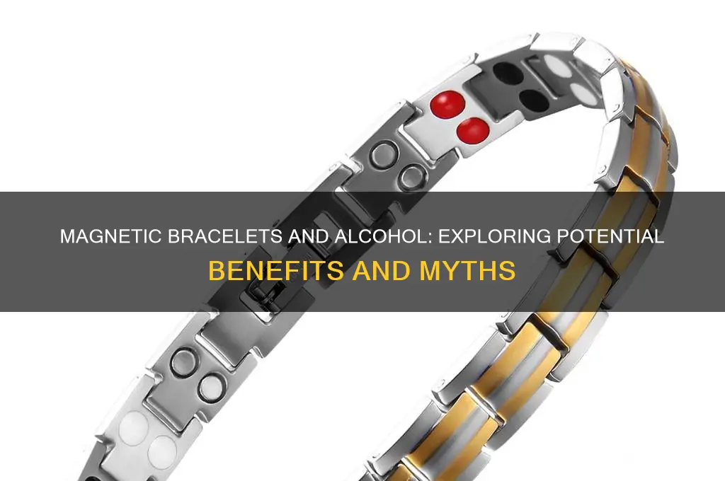 can magnetic bracelets help with alcohol