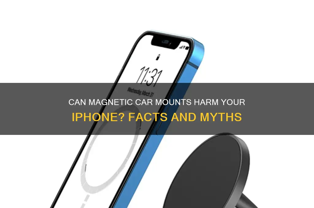 can magnetic car mount damage iphone