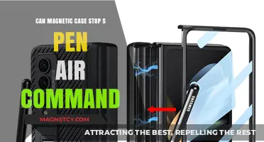 Does a Magnetic Case Block S Pen Air Command Functionality?