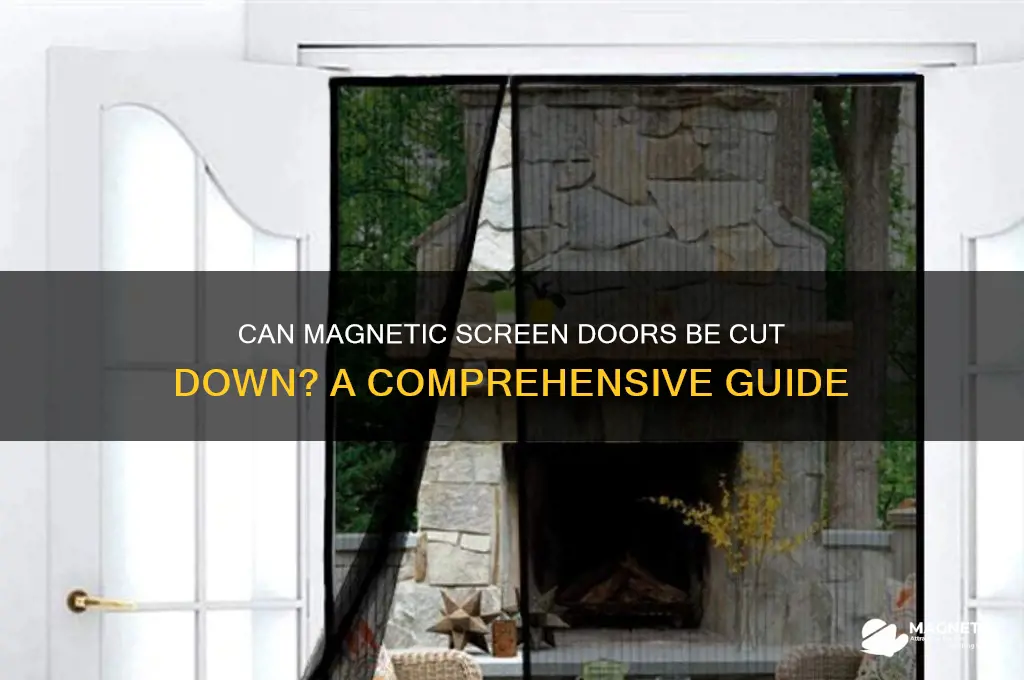 can magnetic screen doors be cut down