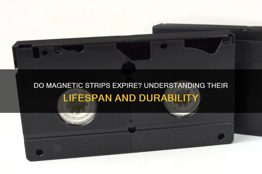 can magnetic strips go bad