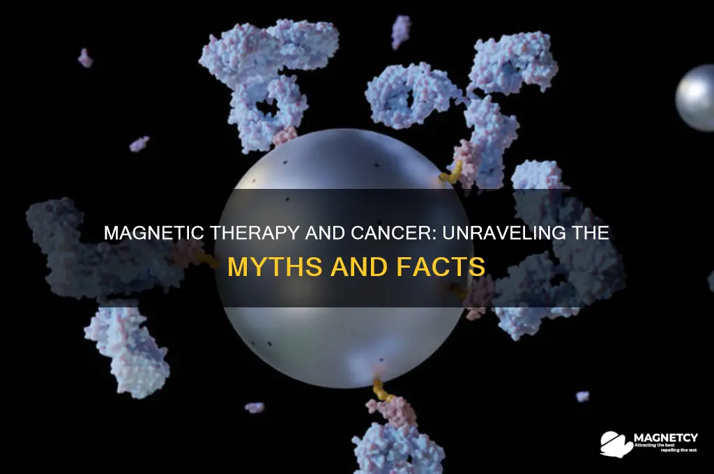 can magnetic therapy cause cancer