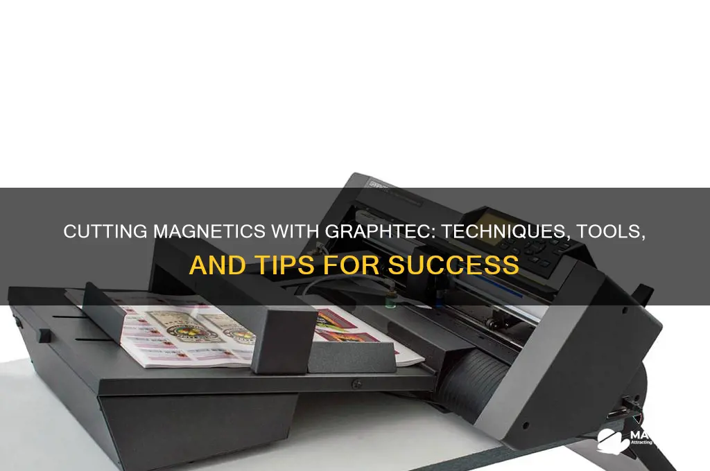 can magnetics be cut with a graphtec