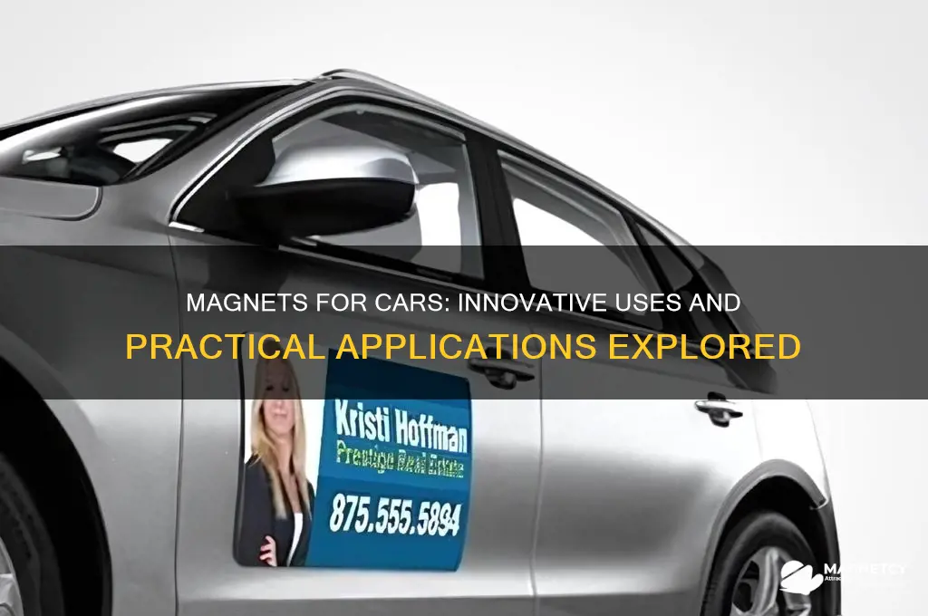 can magnets be used for cars