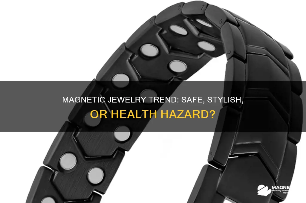 can magnets be worn as jewelry