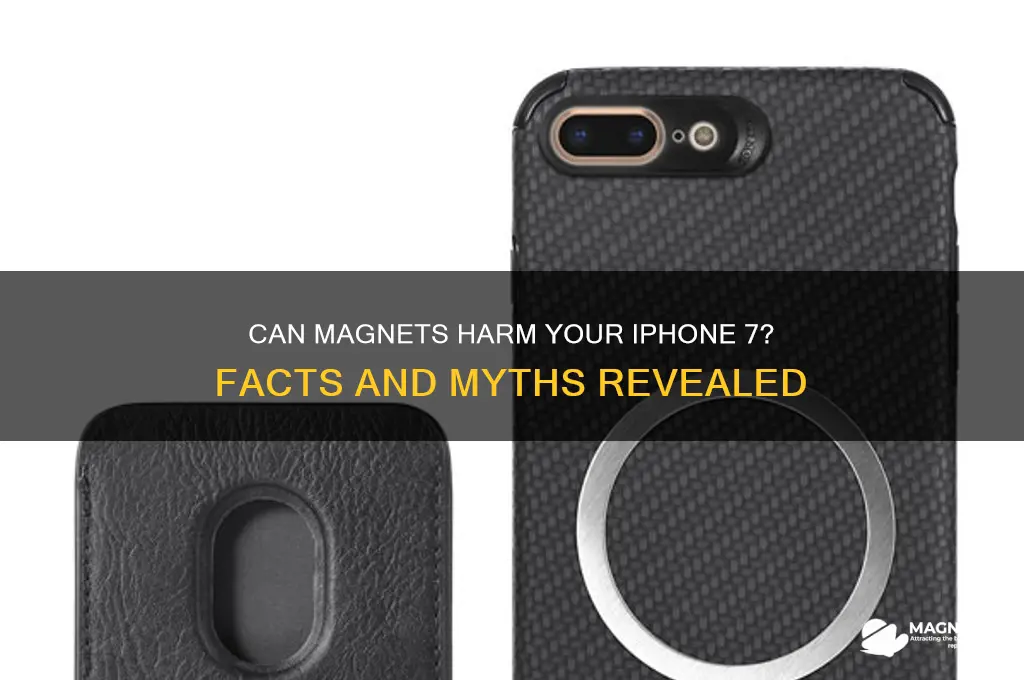 can magnets damage iphone 7