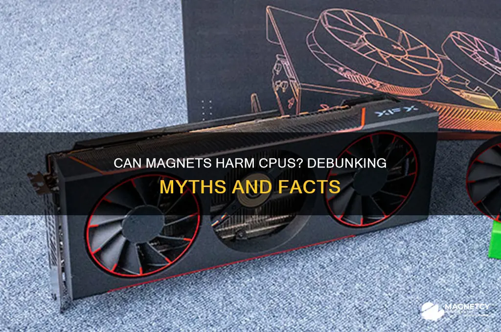 can magnets destroy a cpu