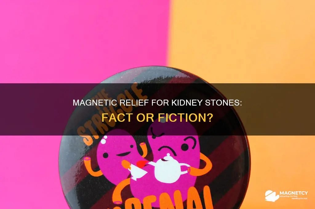 can magnets help kidney stone pain