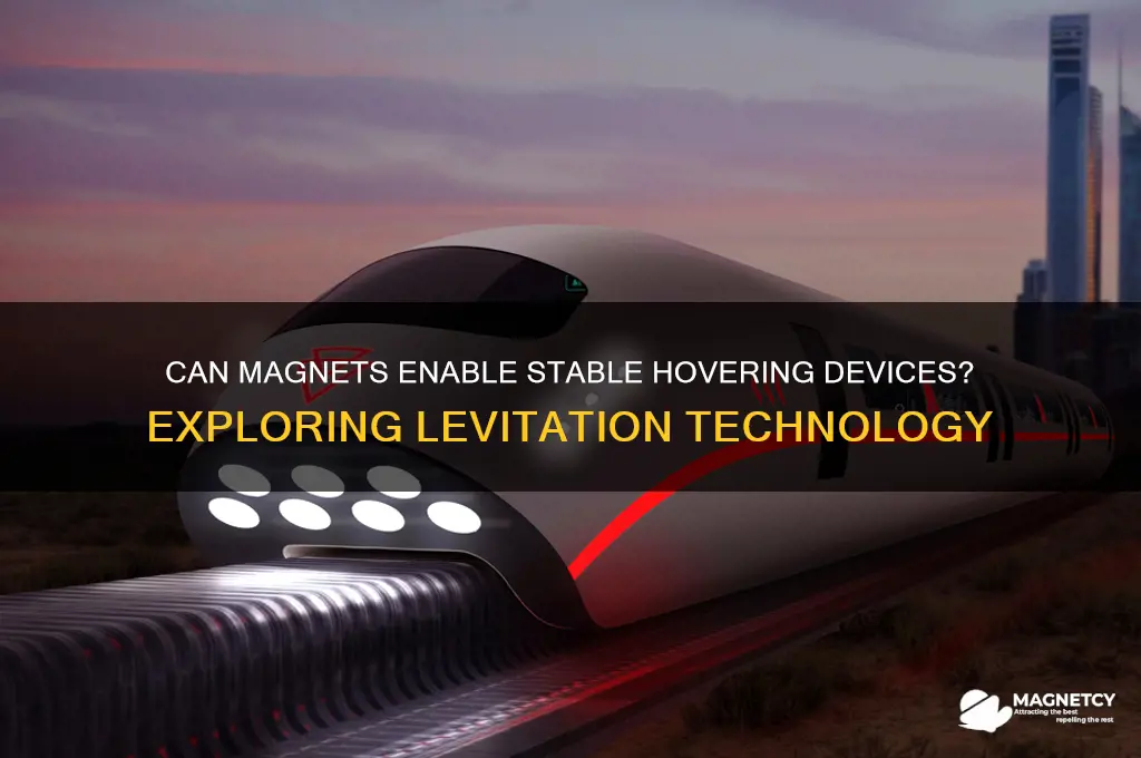 can magnets make a hovering device