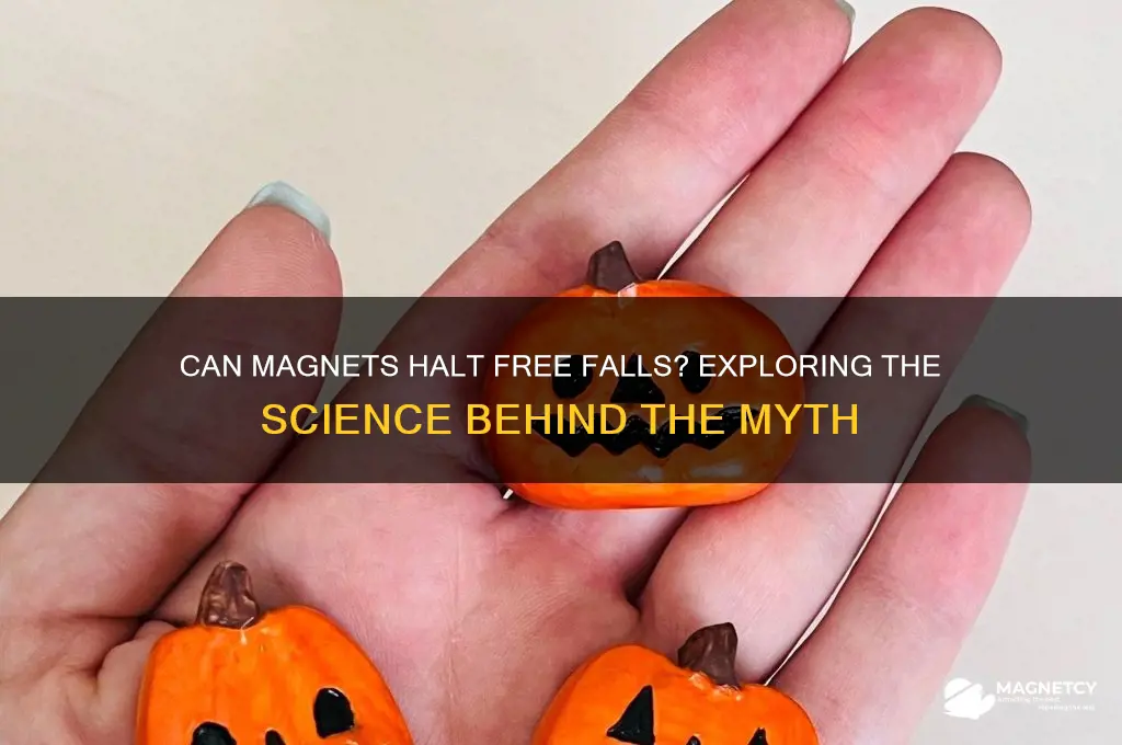 can magnets stop a fall