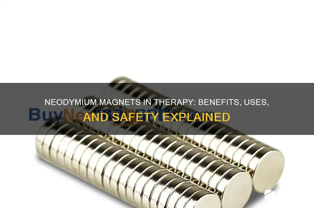 can neodymium magnets be used for therapy