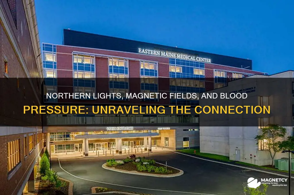 can nothern lights and magnetic fields raise blood pressure