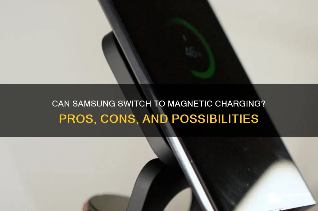 can samsung use magnetic charger