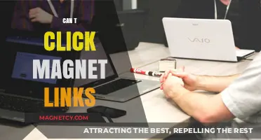 Troubleshooting Magnet Links: Why Can't You Click and How to Fix It