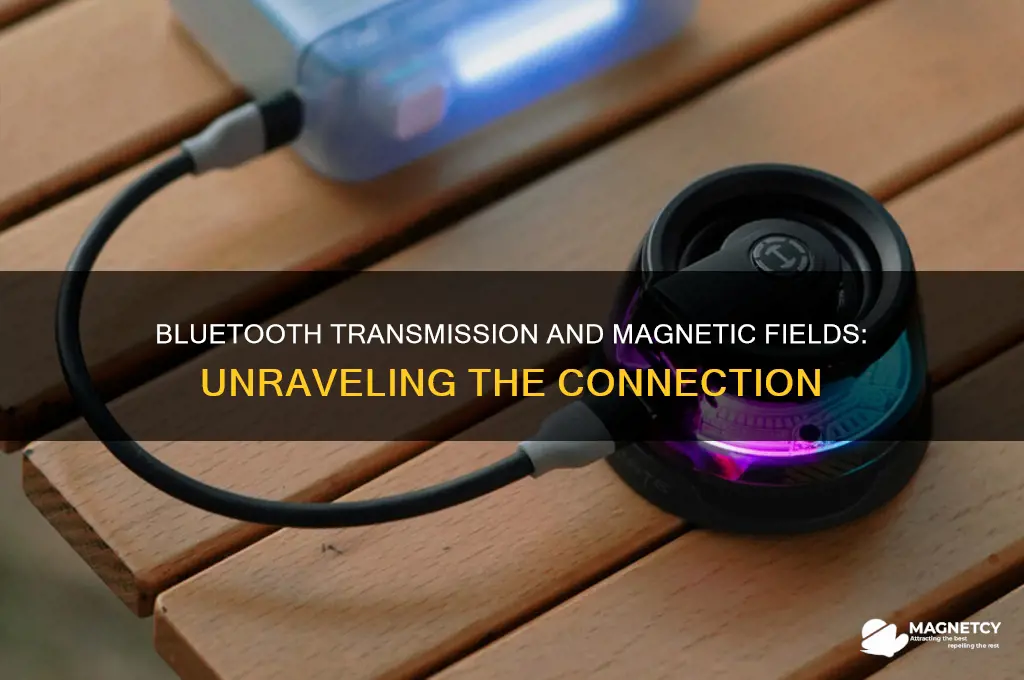 can the bluetooth transmission causes magnetic field