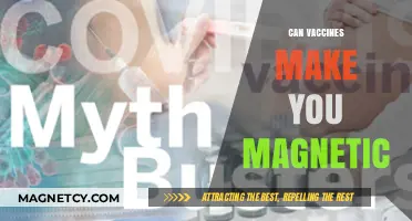 Exploring the Myth: Can Vaccines Really Make You Magnetic?