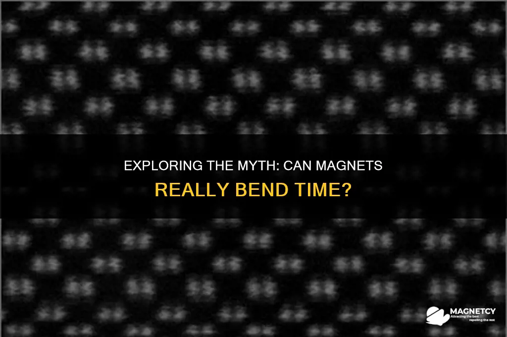 can you bend time with a magnet