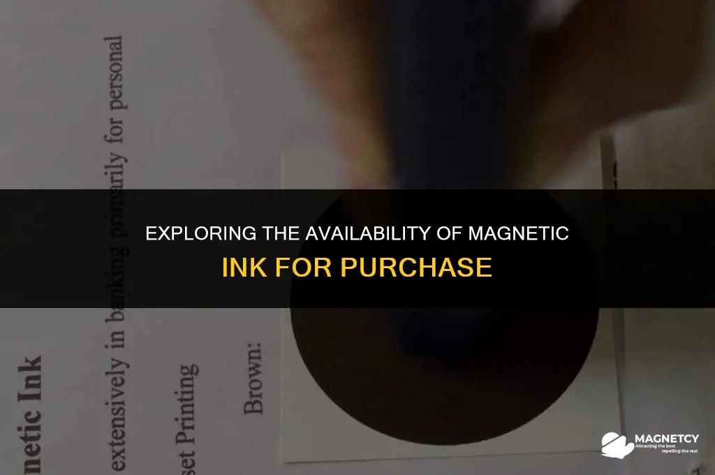 can you buy magnetic ink