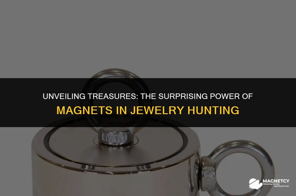 can you find jewerly with a magnet