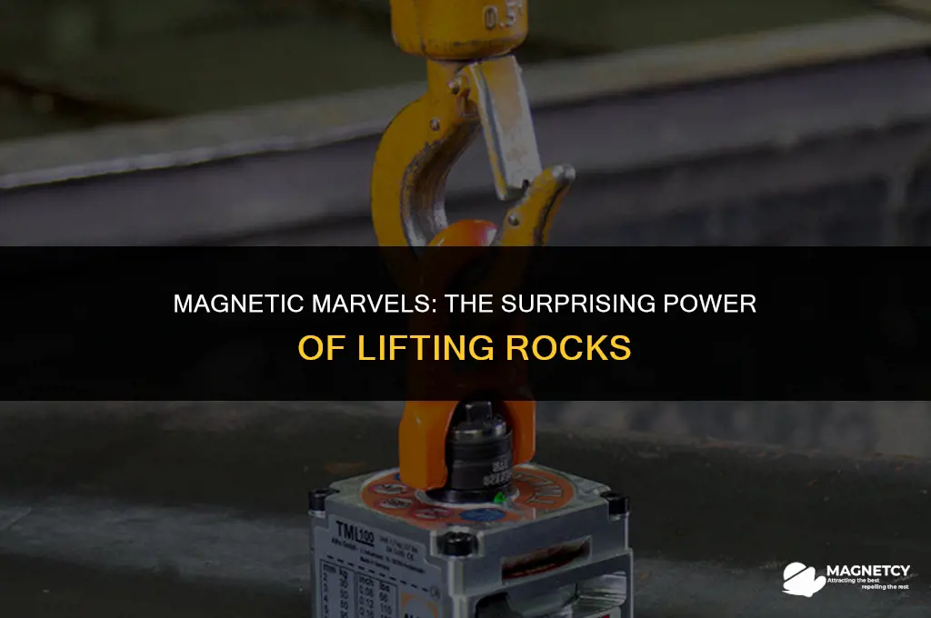 can you lift rocks with magnets