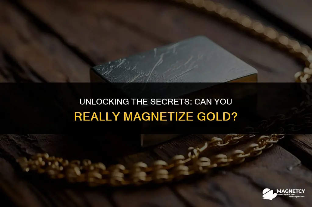 can you magnet gold
