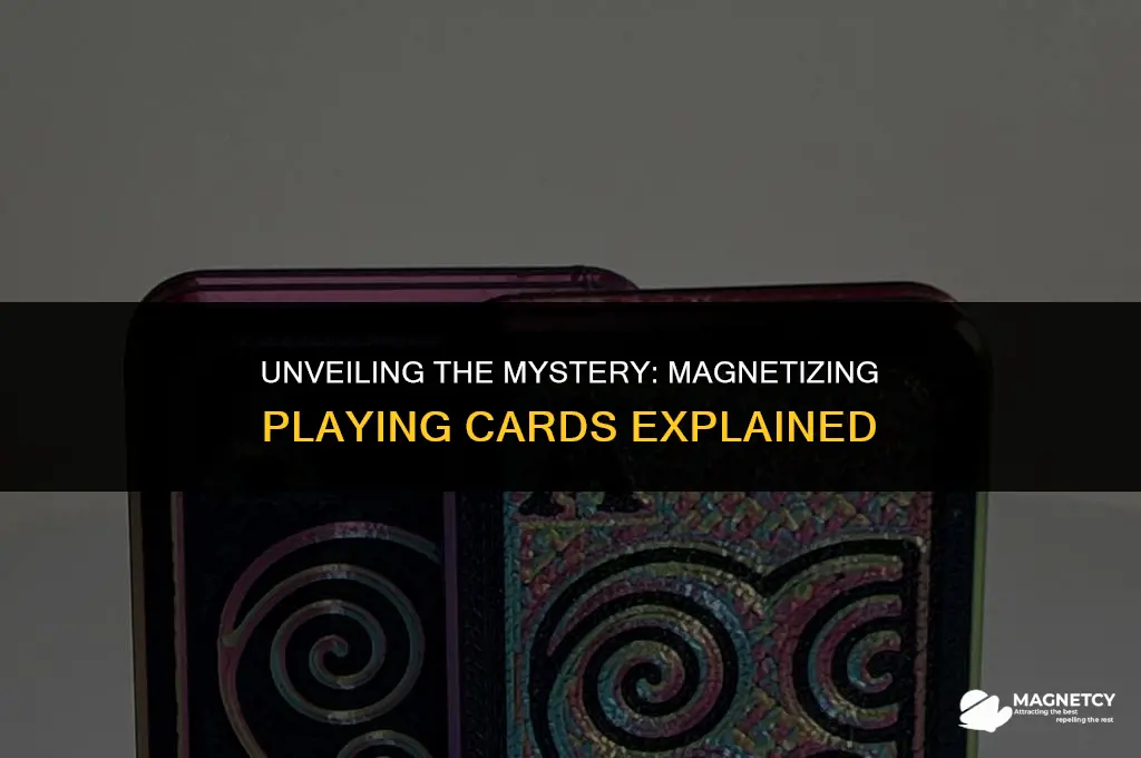 can you magnetize a playing card