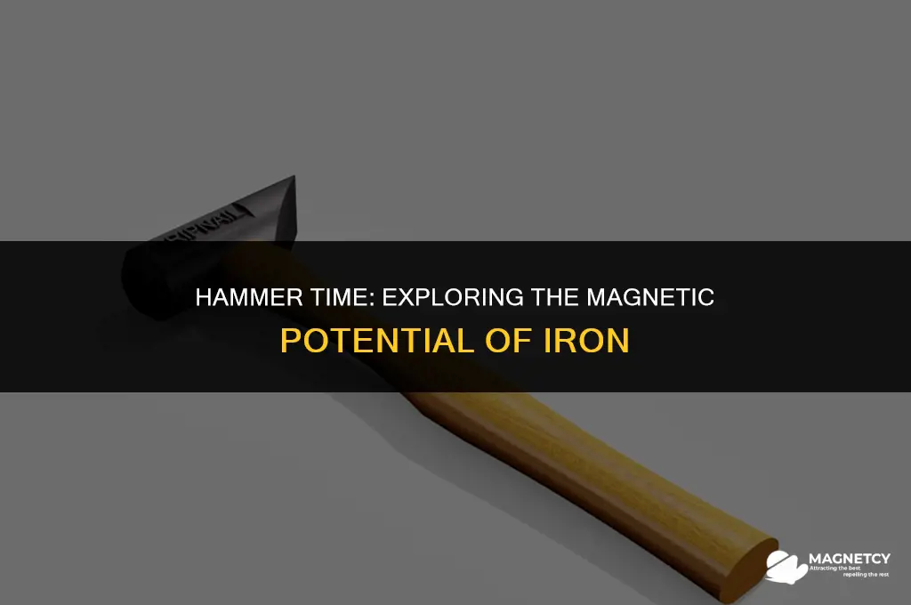 can you magnetize iron with a hammer
